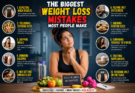 The Biggest Weight Loss Mistakes Most People Make